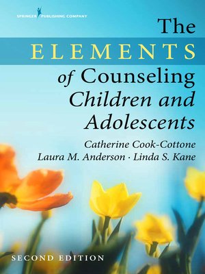 cover image of The Elements of Counseling Children and Adolescents